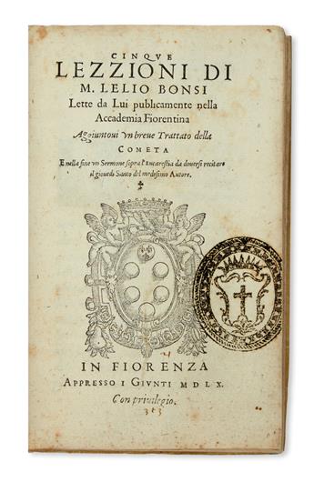 SCIENCE  BONSI, LELIO. Cinque Lezzioni . . . lette da lui publicamente nella Accademia Fiorentina.  1560